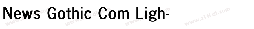 News Gothic Com Ligh字体转换